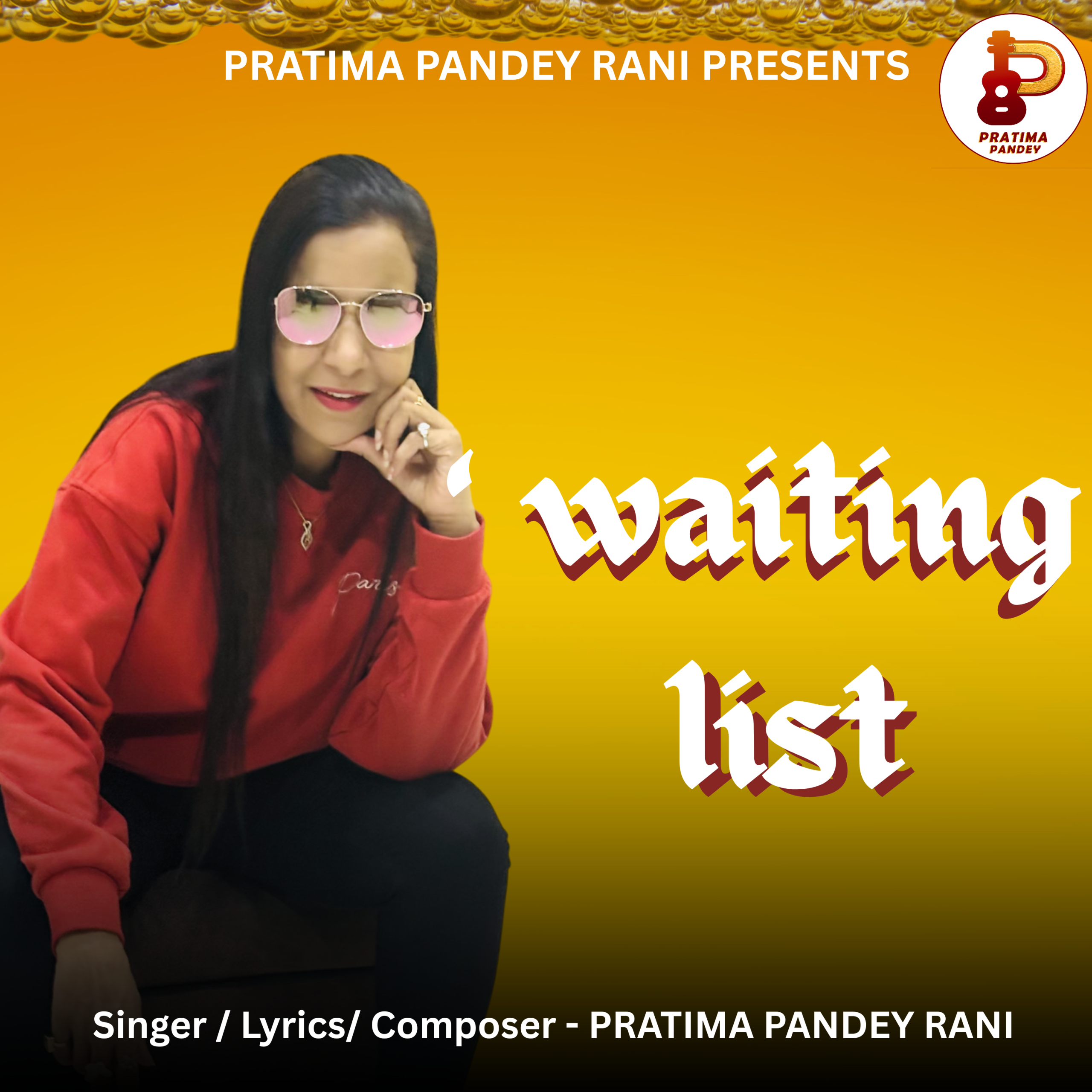Pratima Pandey Rani new Superhit song"Waiting List "