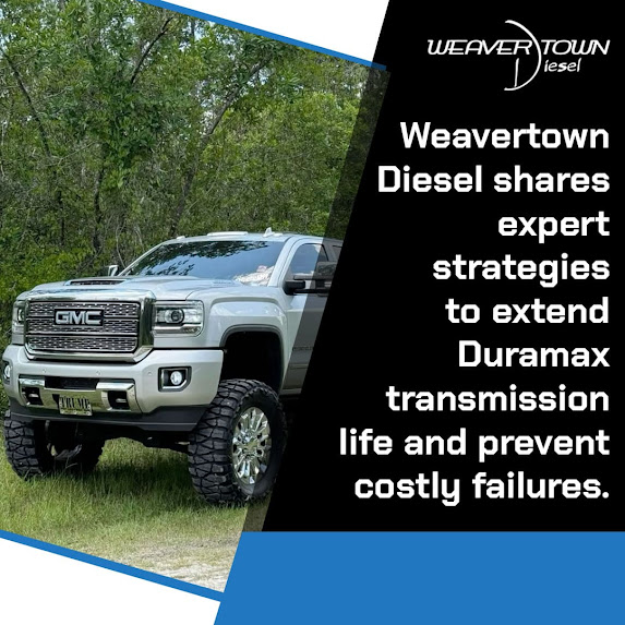 Weavertown Diesel Shares Key Tips to Extend Duramax Transmission Life